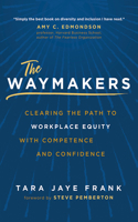 Waymakers