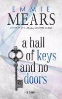 Hall of Keys and No Doors