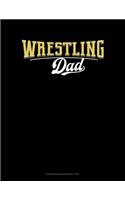 Wrestling Dad: Storyboard Notebook 1.85:1