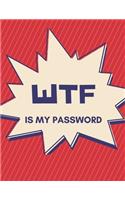WTF Is My Password