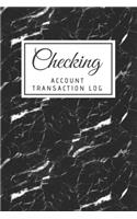 Checking Account Transaction Log: Simple Checking Account Balance Register, Log, Track and Record Expenses and Income, Financial Accounting Ledger for Small Business, 6 Column Paymen