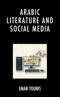 Arabic Literature and Social Media