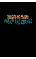 Policy And Change