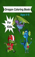 Dragon Coloring Book For Kids Ages 4-8