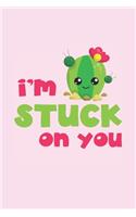 I'm Stuck On You