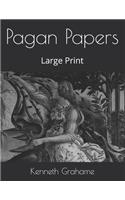 Pagan Papers: Large Print
