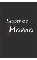 Scooter Mama Notebook