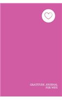 Gratitude Journal for Wife