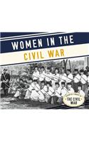 Women in the Civil War: (Essential Library of the Civil War)