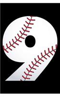 9: 9th Birthday Memory Book For Kids, 9 Year Old Bday Gift, Draw and Write Journal, Baseball Notebook For Nine Year Olds