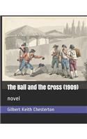 The Ball and the Cross (1909): novel