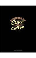 Powered By Grace And Coffee