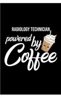 Radiology Technician Powered by Coffee