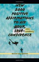 Master Key Series (Prosperity): New 2000 Positive Affirmations to aid Your Self-Confidence