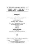The evolution of federal financial management