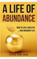 A Life of Abundance