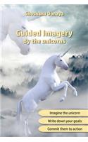 Guided Imagery by the unicorns