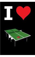 Blank Notebook - 100 Pages - I Love Ping Pong