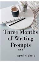 Three Months of Writing Prompts