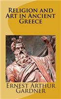 Religion and Art in Ancient Greece