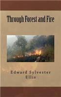 Through Forest and Fire