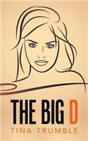 The Big D