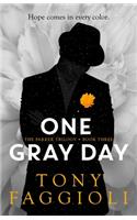 One Gray Day