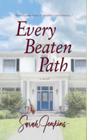 Every Beaten Path