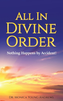 All in Divine Order