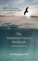 Addiction/Trauma Workbook