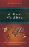 Different Way of Being