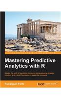 Mastering Predictive Analytics with R