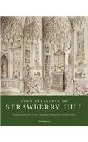 Lost Treasures of Strawberry Hill