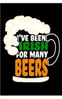 I've Been Irish for Many Beers