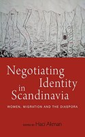 Negotiating Identity in Scandinavia