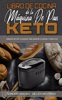 Libro De Cocina De La Máquina De Pan Keto