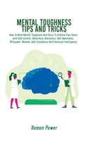 Mental Toughness Tips And Tricks