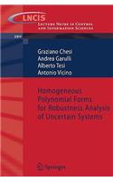 Homogeneous Polynomial Forms for Robustness Analysis of Uncertain Systems