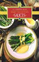 Lcb Sauces (Le Cordon Bleu Home Collection)