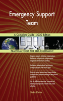 Emergency Support Team A Complete Guide - 2020 Edition