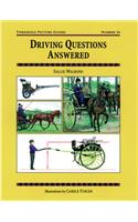 Driving Questions Answered