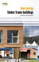 Low Energy Timber Frame Buildings