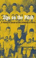 Zips on the Pitch: A History of Soccer at the University of Akron