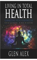 Living In Total Health