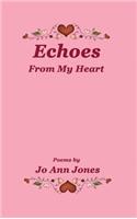 Echoes From My Heart