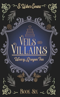 Veils and Villains