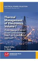 Thermal Management of Electronics, Volume I