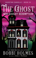 Ghost Who Sought Redemption