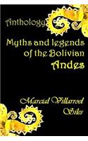 Myths and Legends of the Bolivian Andes