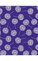 My Big Fat Journal Notebook Dandelions On Purple: Jumbo Sized Ruled Notebook Journal - 300 Plus Lined and Numbered Pages With Index For Journaling, Writing, Planning and Doodling In Large 8.5 by 11 (76 Jumbo Lined Journal)